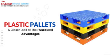 A Closer Look at Plastic Pallets Used and Advantages