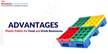 Top 5 Advantages of Plastic Pallets for Food and Drink Businesses